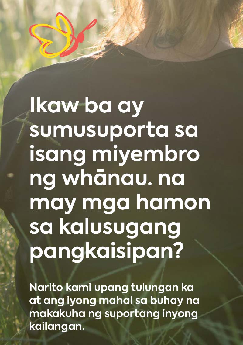 Ikaw ba ay sumusuporta sa isang miyembro ng whānau. na may mga hamon sa kalusugang pangkaisipan?